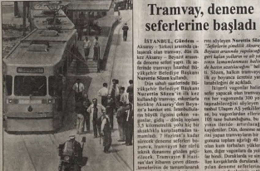 İstanbul’da tramvay deneme seferlerine başladı